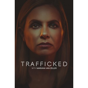 Trafficked with Mariana van Zeller Season 1-4 DVD Box Set